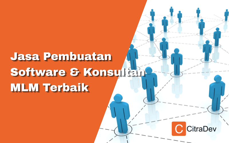 Jasa Pembuatan Software & Konsultan MLM Terbaik