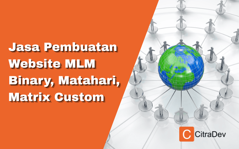 Jasa Pembuatan Website MLM Binary, Matahari, Matrix Custom